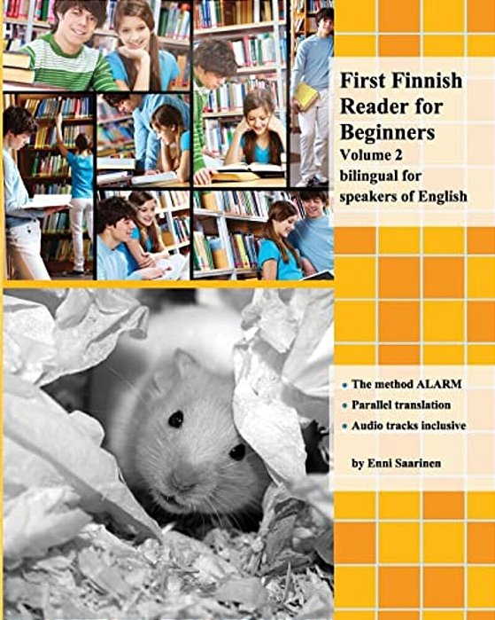 First Finnish Reader For Beginners Volume 2: Bilingual For Speakers Of English-..