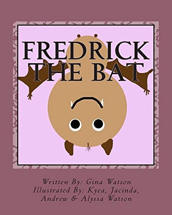 Fredrick The Bat: Volume 1-..