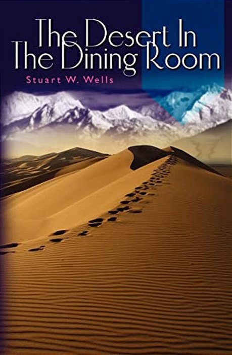 The Desert In The Dining Room-..