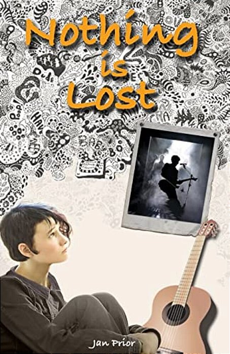 Nothing Is Lost: A Young Adult Novel-..