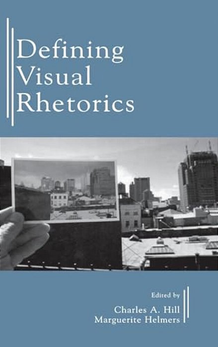 Defining Visual Rhetorics-..