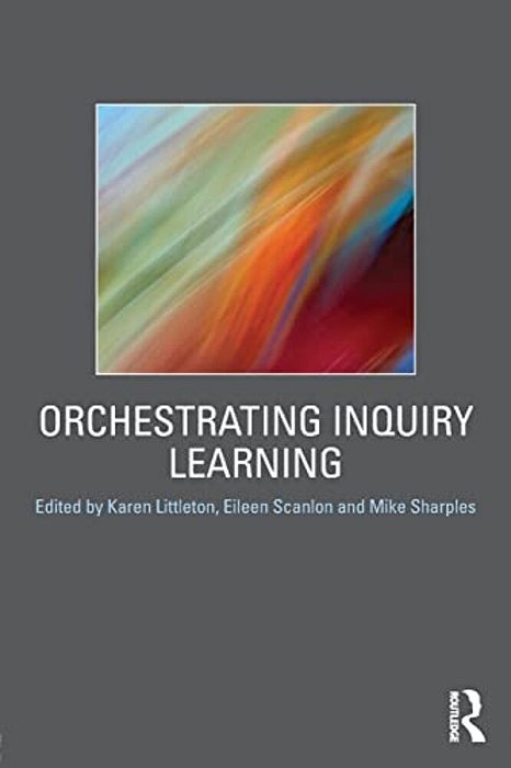 Orchestrating Inquiry Learning-..