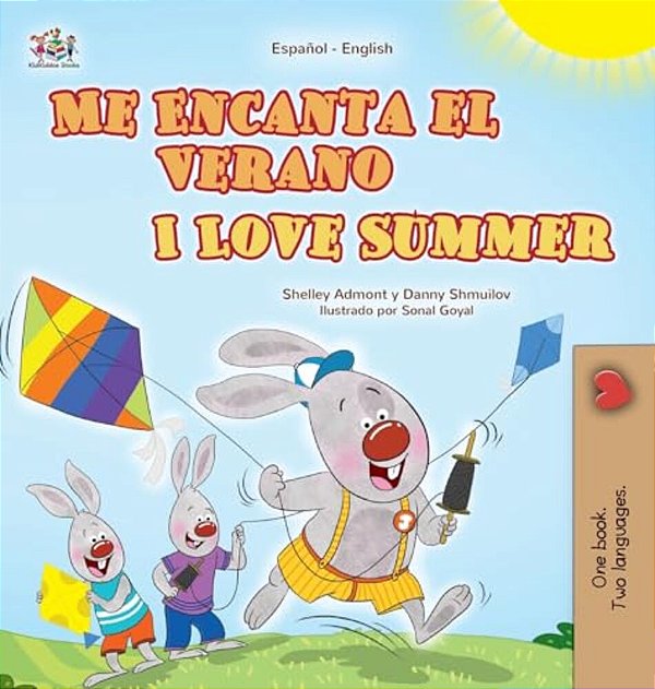 I Love Summer (Spanish English Bilingual Children's Book)-..