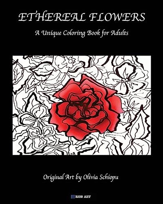 Ethereal Flowers: A Unique Coloring Book For Adults-..
