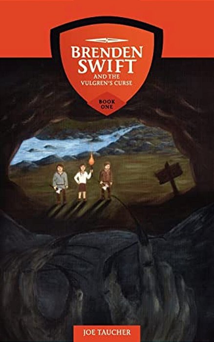 Brenden Swift And The Vulgren's Curse: Book 1-..