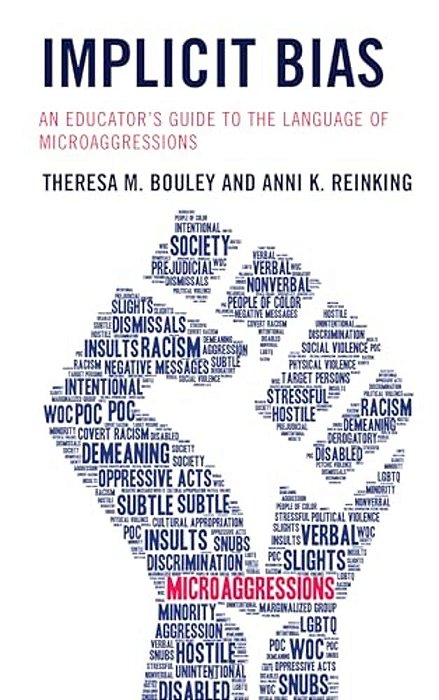 Implicit Bias: An Educator's Guide To The Language Of Microaggressions-..