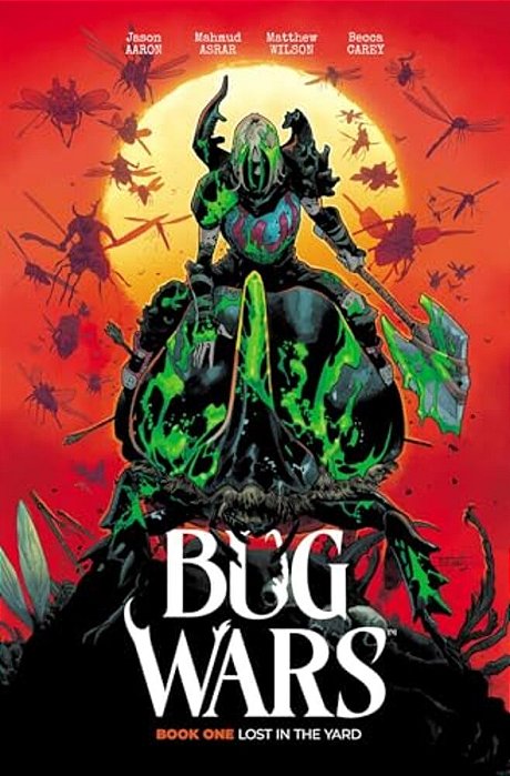 Bug Wars Book One: Lost In The Yard-..