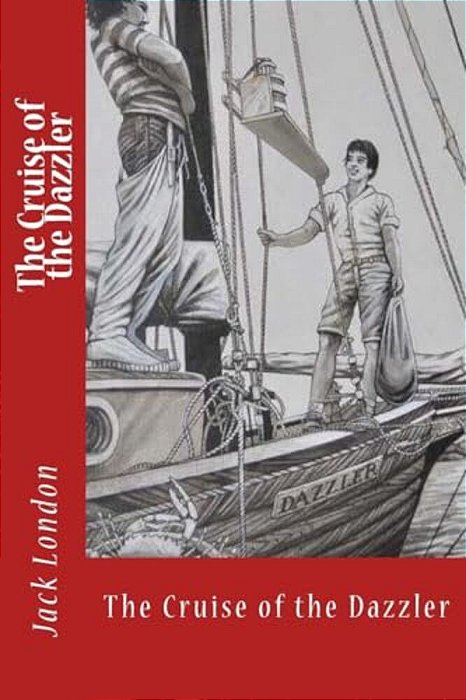 The Cruise Of The Dazzler-..