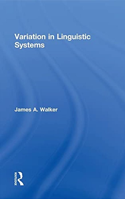 Variation In Linguistic Systems-..