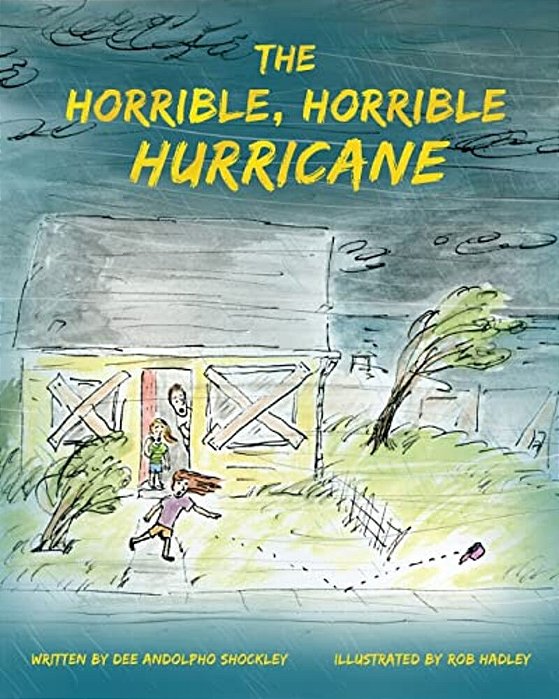 The Horrible, Horrible Hurricane-..