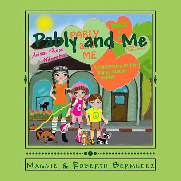 Pably And Me "Volunteering At The Animal Rescue Center": Volunteering At The Animal Rescue Center-..