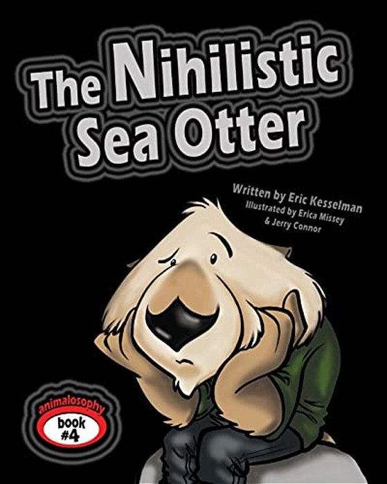 The Nihilistic Sea Otter-..