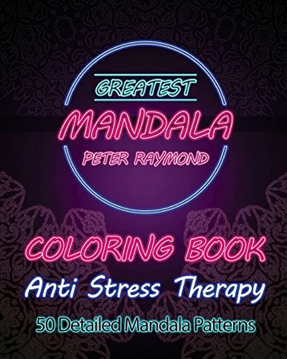 Anti Stress Therapy Coloring Book: 50 Detailed Mandala Patterns-..