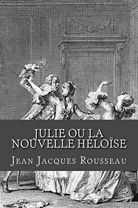 Julie Ou La Nouvelle Heloise-..