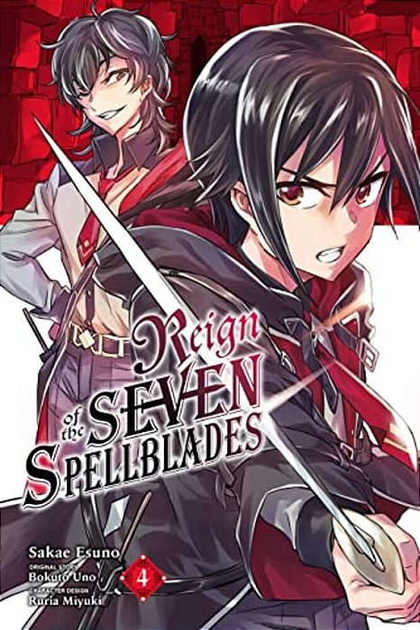 Reign Of The Seven Spellblades, Vol. 4 (Manga)-..