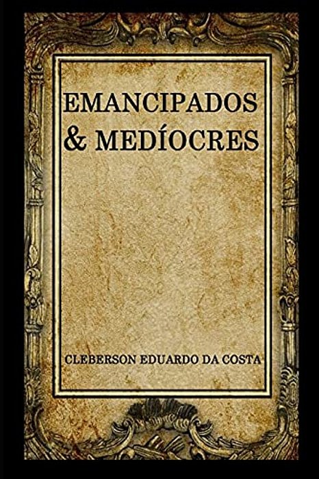 Emancipados & Mediocres-..