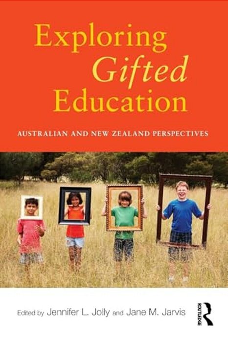 Exploring Gifted Education: Australian And New Zealand Perspectives-..