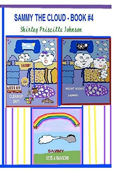 Sammy The Cloud - Book # 3-..