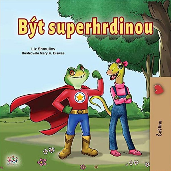 Being A Superhero (Czech Children's Book)-..