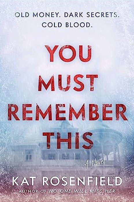 You Must Remember This-..