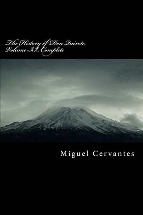 The History Of Don Quixote, Volume II., Complete-..