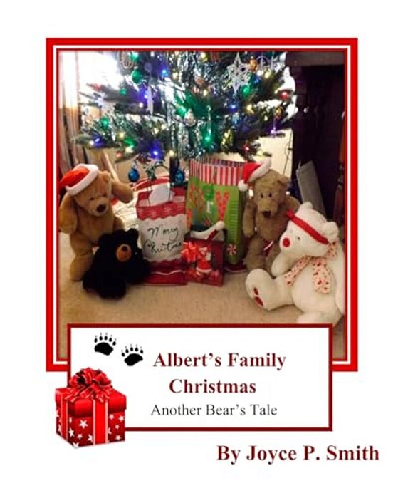 Albert's Family Christmas: A Bear's Christmas Tale-..