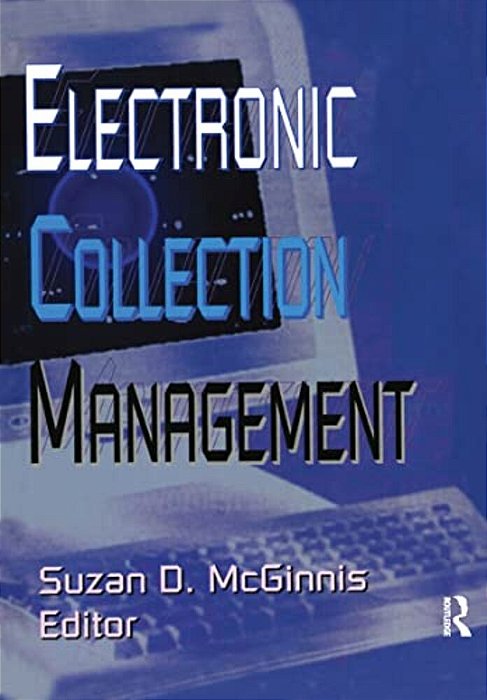 Electronic Collection Management-..