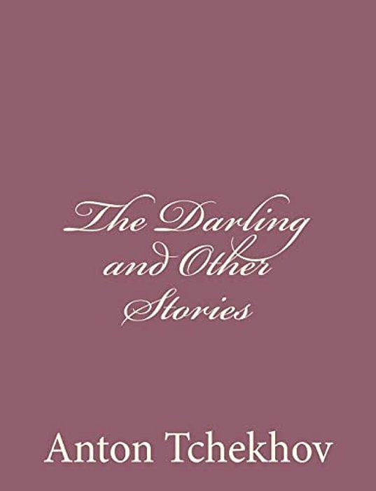 The Darling And Other Stories-..
