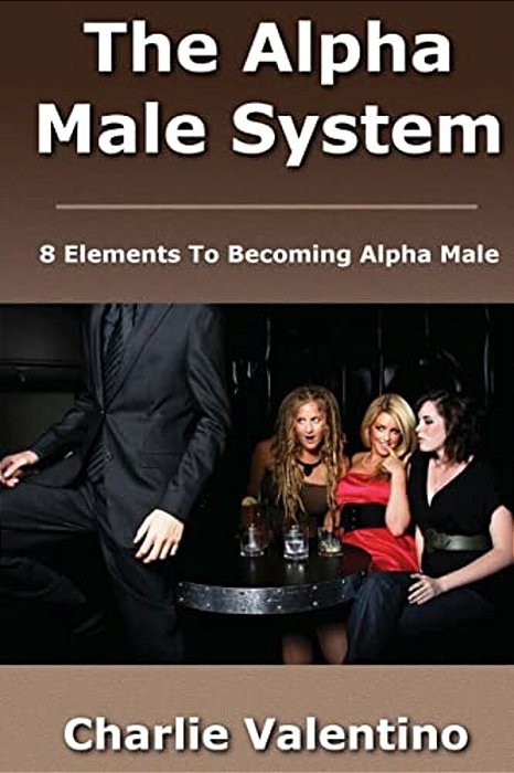 The Alpha Male System-..