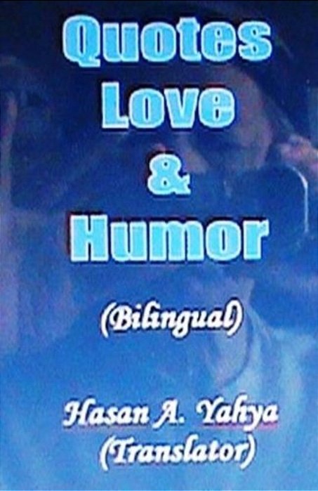Quotes Love & Humor: Bilingual-a & E-..