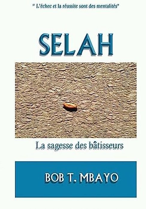 Selah: La Sagesse Des Bâtisseurs-..