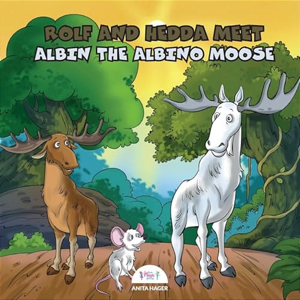 Rolf And Hedda Meet Albin The Albino Moose-..