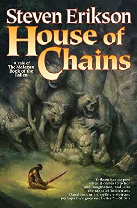 House Of Chains: Book Four Of The Malazan Book Of The Fallen-..