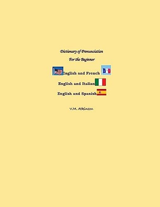 Dictionary Of Pronunciation For The Beginner-..