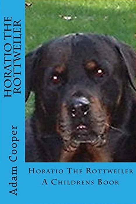Horatio The Rottweiler-..