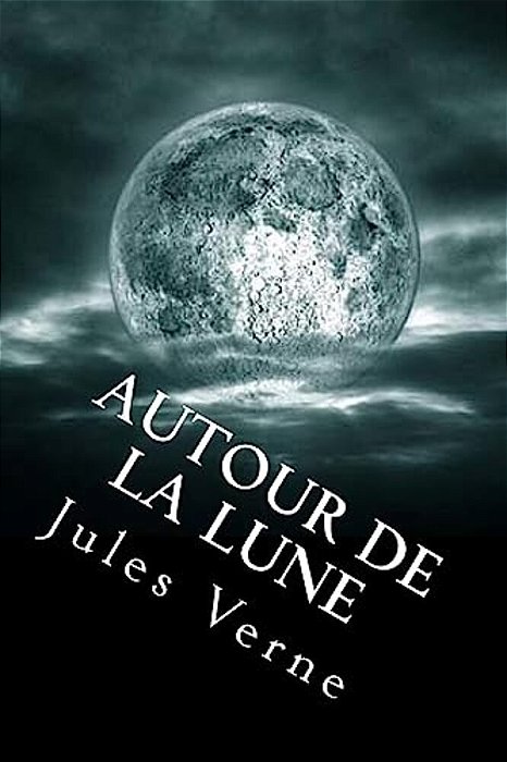 Autour De La Lune-..