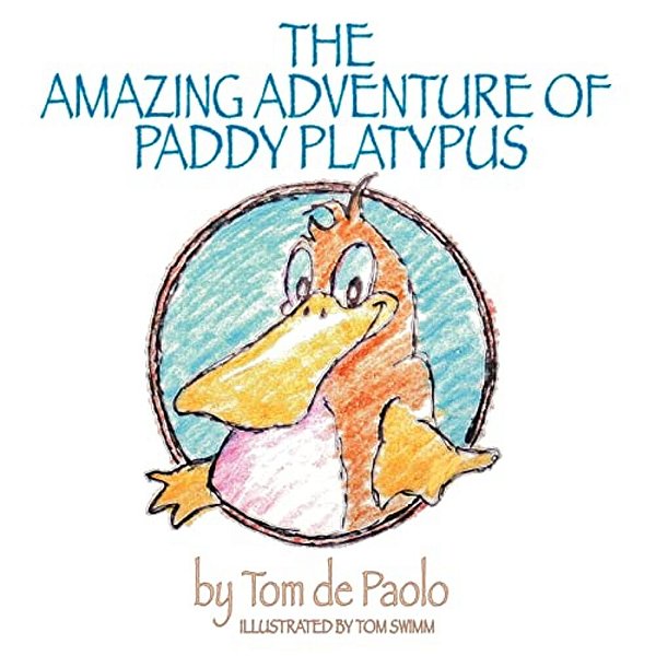 The Amazing Adventure Of Paddy Platypus-..