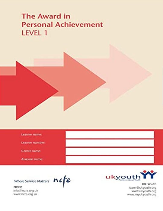 Award In Personal Achievement Workbook: Level 1-..