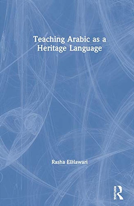 Teaching Arabic As A Heritage Language-..