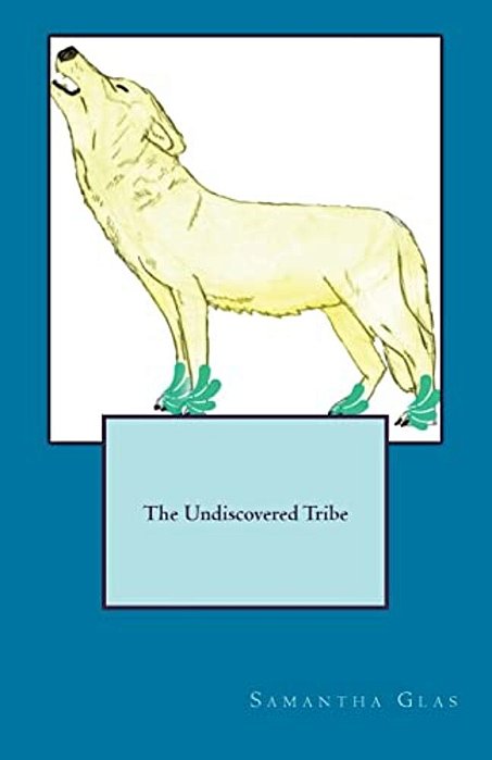 The Undiscovered Tribe-..