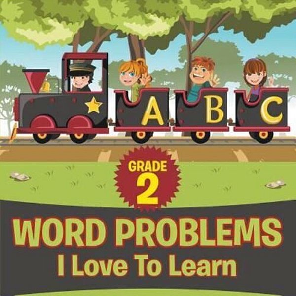 Grade 2 Word Problems I Love To Learn-..