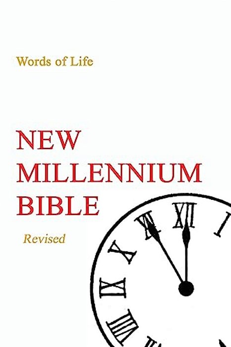 New Millennium Bible - Revised Edition: Words Of Life-..