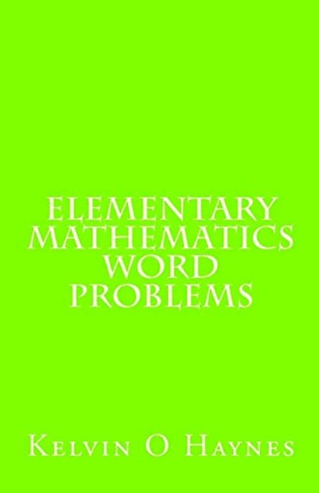 Elementary Mathematics Word Problems-..