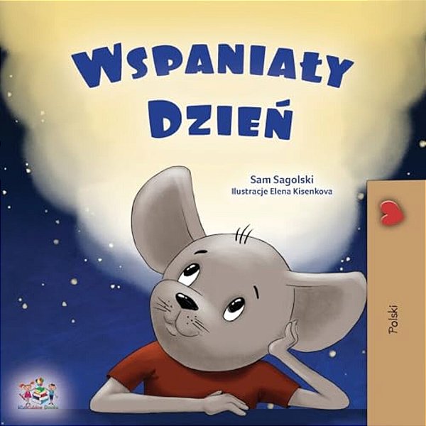 A Wonderful Day (Polish Children's Book)-..