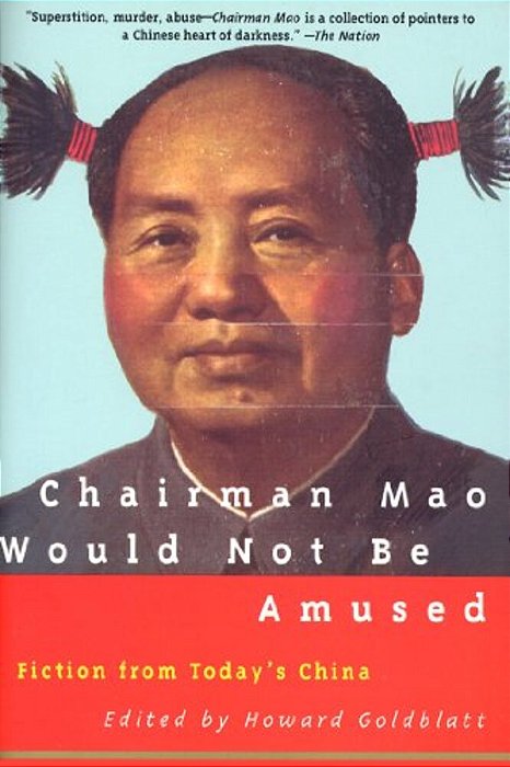 Chairman Mao Would Not Be Amused-..