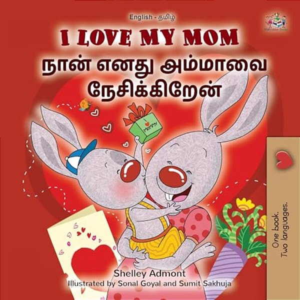 I Love My Mom (English Tamil Bilingual Book For Kids)-..