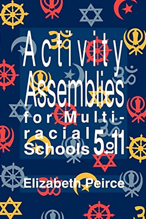 Activity Assemblies For Multi-Racial Schools 5-11-..
