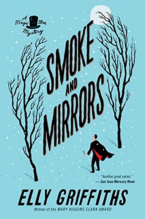Smoke And Mirrors: A Mystery-..