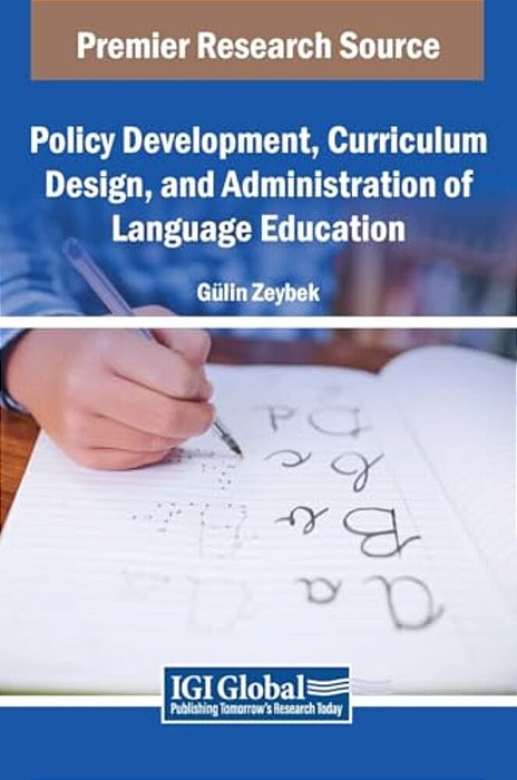 Policy Development, Curriculum Design, And Administration Of Language Education-..