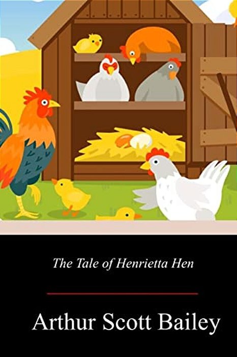 The Tale Of Henrietta Hen-..